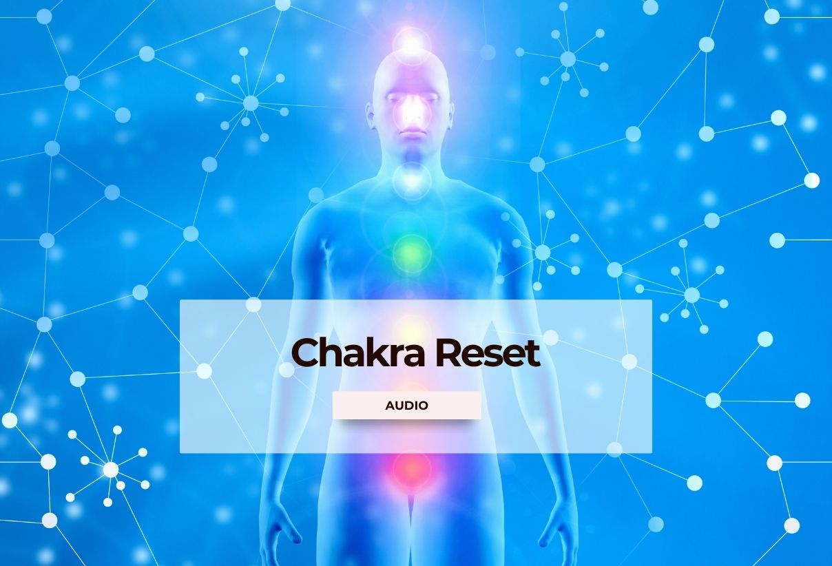 Deep Chakra Reset (20 mins)